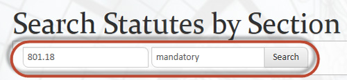 The search statutes by section box with a search example of statute number 801.18